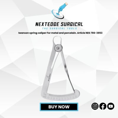 "Iwanson Spring Caliper Article NES-786-3853 for accurate measurement of metal and porcelain dental restorations."