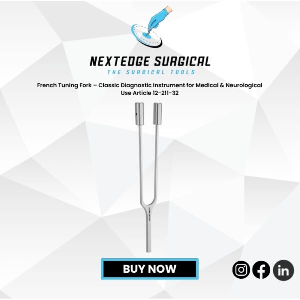 French Tuning Fork – Classic Diagnostic Instrument for Medical & Neurological Use Article 12-211-32