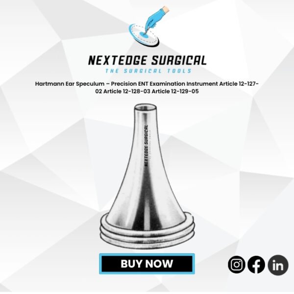 Hartmann Ear Speculum – Precision ENT Examination Instrument Article 12-127-02 Article 12-128-03 Article 12-129-05