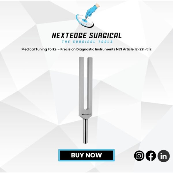 Medical Tuning Forks – Precision Diagnostic Instruments NES Article 12-221-512