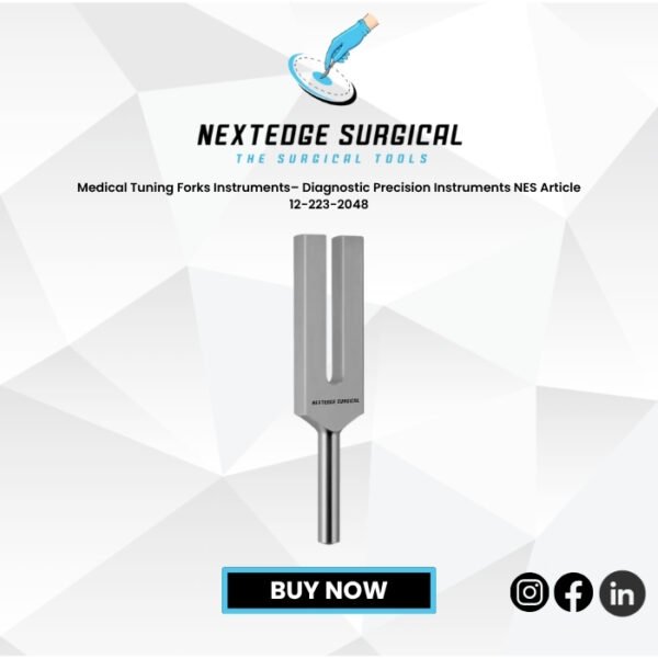 Medical Tuning Forks Instruments– Diagnostic Precision Instruments NES Article 12-223-2048