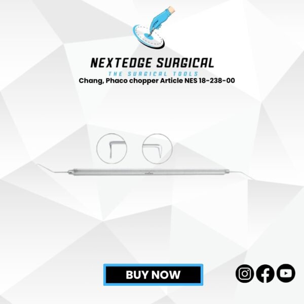 Chang, Phaco chopper Article NES 18-238-00