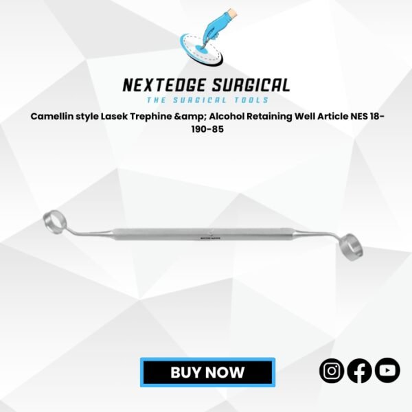 Camellin style Lasek Trephine & Alcohol Retaining Well Article NES 18-190-85