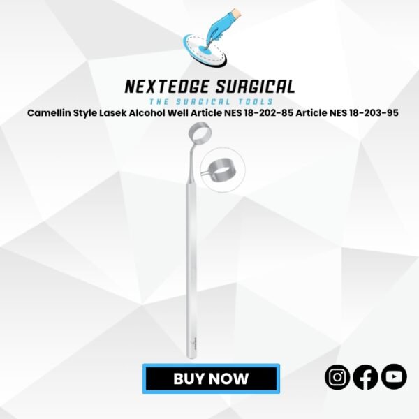 Camellin Style Lasek Alcohol Well Article NES 18-202-85 Article  NES 18-203-95