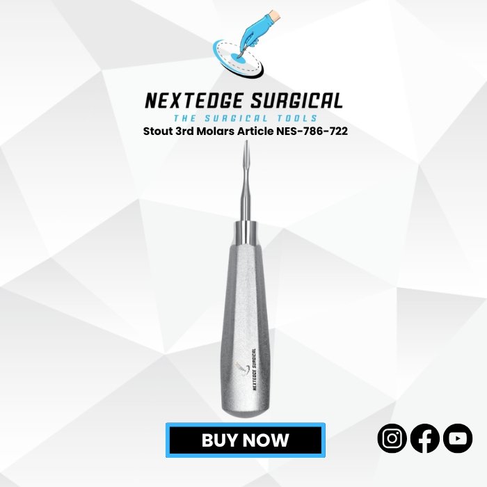 Stout 3rd Molars Elevator NES-786-722 stainless steel dental extraction instrument for wisdom teeth.