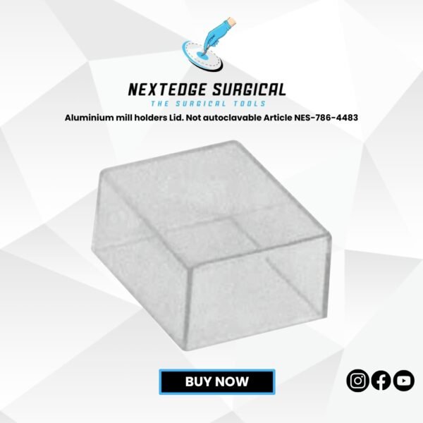 Aluminium mill holders Lid. Not autoclavable Article NES-786-4483