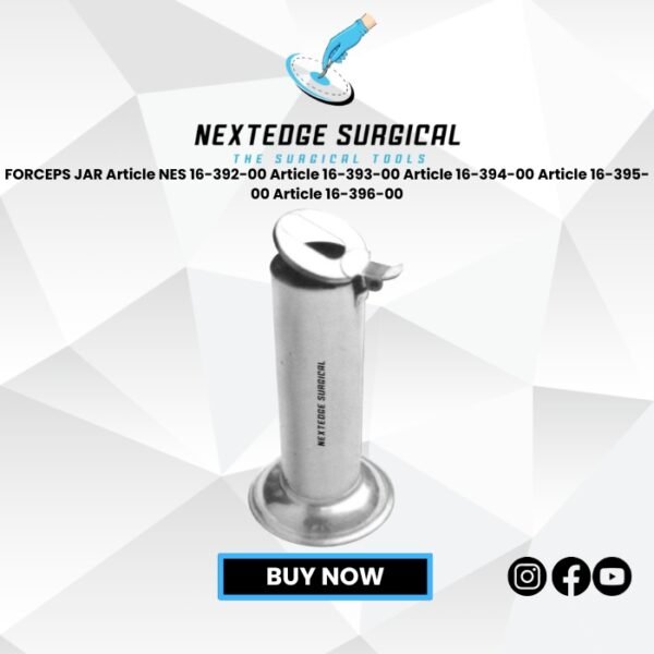 FORCEPS JAR Article NES 16-392-00 Article 16-393-00 Article 16-394-00 Article 16-395-00 Article 16-396-00