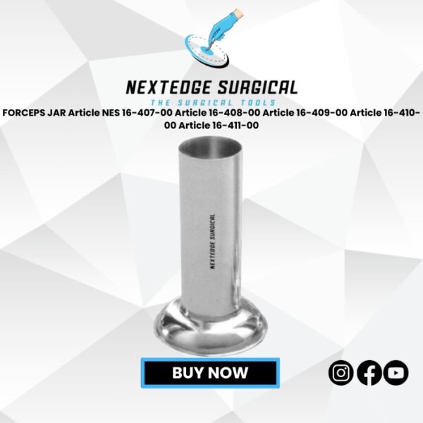 FORCEPS JAR Article NES 16-407-00 Article 16-408-00 Article 16-409-00 Article 16-410-00 Article 16-411-00