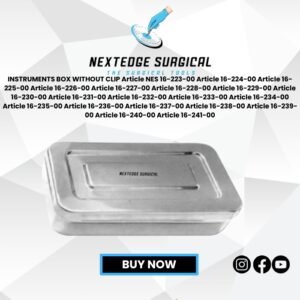 INSTRUMENTS BOX WITHOUT CLIP Article NES 16-223-00 Article 16-224-00 Article 16-225-00 Article 16-226-00 Article 16-227-00 Article 16-228-00 Article 16-229-00 Article 16-230-00 Article 16-231-00 Article 16-232-00 Article 16-233-00 Article 16-234-00 Article 16-235-00 Article 16-236-00 Article 16-237-00 Article 16-238-00 Article 16-239-00 Article 16-240-00 Article 16-241-00