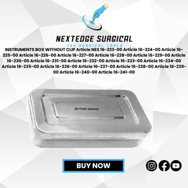 INSTRUMENTS BOX WITHOUT CLIP Article NES 16-223-00 Article 16-224-00 Article 16-225-00 Article 16-226-00 Article 16-227-00 Article 16-228-00 Article 16-229-00 Article 16-230-00 Article 16-231-00 Article 16-232-00 Article 16-233-00 Article 16-234-00 Article 16-235-00 Article 16-236-00 Article 16-237-00 Article 16-238-00 Article 16-239-00 Article 16-240-00 Article 16-241-00