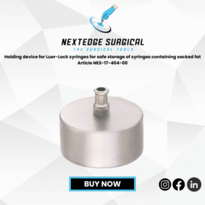 Holding device for Luer-Lock syringes for safe storage of syringes containing sacked fat Article NES-17-404-00