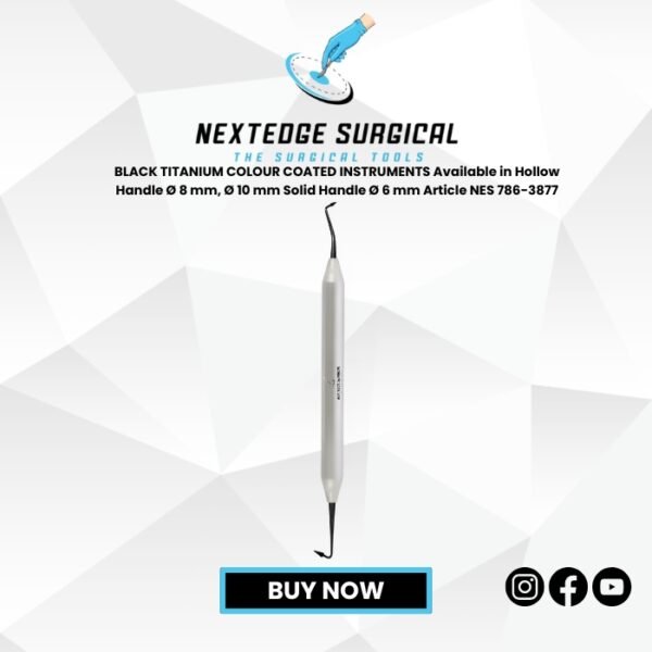 BLACK TITANIUM COLOUR COATED INSTRUMENTS Available in Hollow Handle Ø 8 mm, Ø 10 mm Solid Handle Ø 6 mm Article NES 786-3877