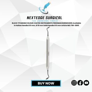 BLACK TITANIUM COLOUR COATED INSTRUMENTS FREEDMAN BURNISHERS Available in Hollow Handle Ø 8 mm, Ø 10 mm Solid Handle Ø 6 mm Article NES 786-3895