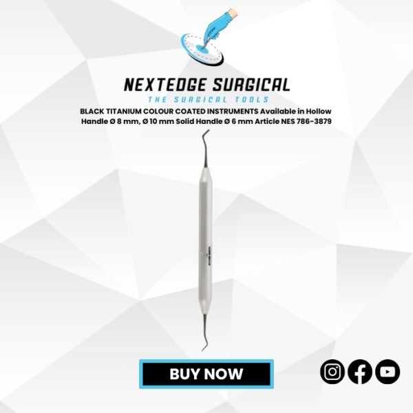 BLACK TITANIUM COLOUR COATED INSTRUMENTS Available in Hollow Handle Ø 8 mm, Ø 10 mm Solid Handle Ø 6 mm Article NES 786-3879