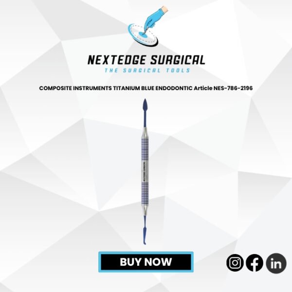 COMPOSITE INSTRUMENTS TITANIUM BLUE ENDODONTIC Article NES-786-2196