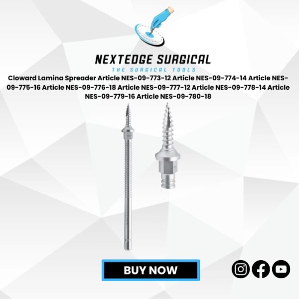 Cloward Lamina Spreader Article NES-09-773-12 Article NES-09-774-14 Article NES-09-775-16 Article NES-09-776-18 Article NES-09-777-12 Article NES-09-778-14 Article NES-09-779-16 Article NES-09-780-18