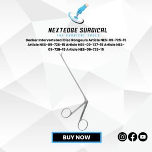 Decker Intervertebral Disc Rongeurs Article NES-09-725-15 Article NES-09-726-15 Article NES-09-727-15 Article NES-09-728-15 Article NES-09-729-15