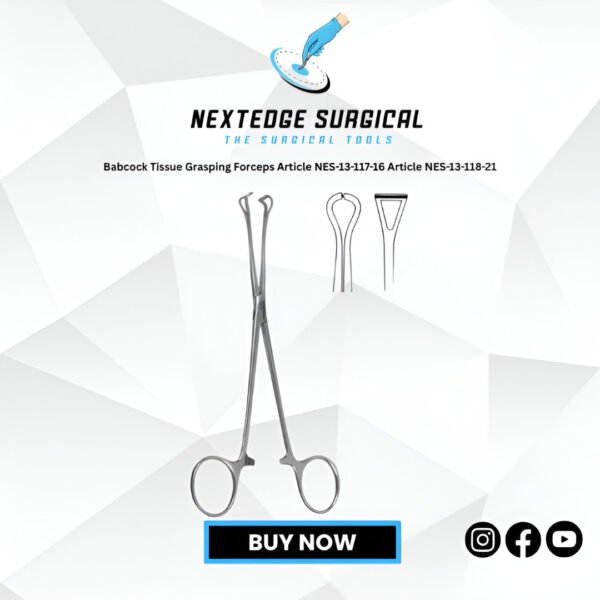 Babcock Tissue Grasping Forceps Article NES-13-117-16 Article NES-13-118-21