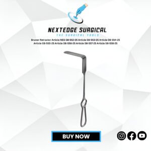 Bruner Retractor Article NES 08-552-25 Article 08-553-25 Article 08-554-25 Article 08-555-25 Article 08-556-25 Article 08-557-25 Article 08-558-25