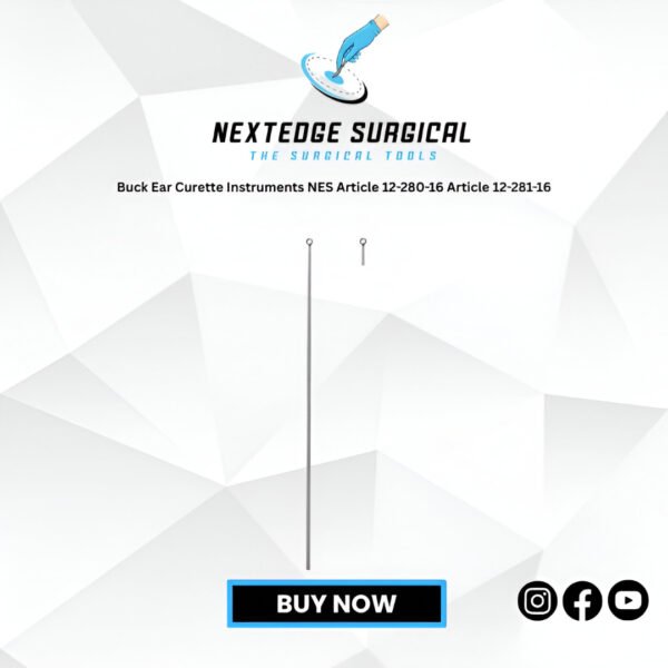 Buck Ear Curette Instruments NES Article 12-280-16 Article 12-281-16