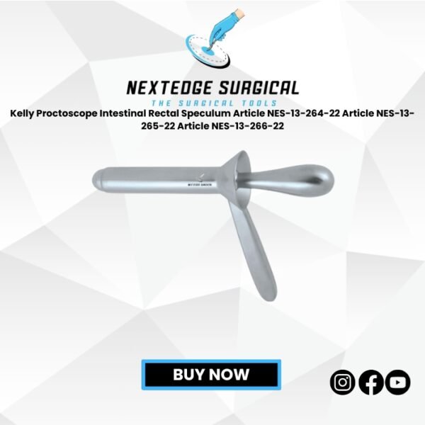 Kelly Proctoscope Intestinal Rectal Speculum Article NES-13-264-22 Article NES-13-265-22 Article NES-13-266-22