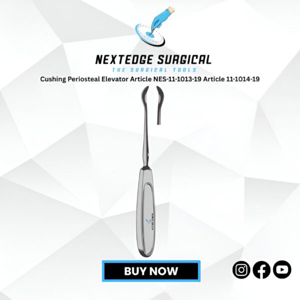 Cushing Periosteal Elevator Article NES-11-1013-19 Article 11-1014-19