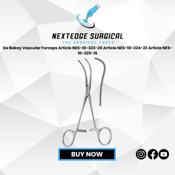 De Bakey Vascular Forceps Article NES-10-323-20 Article NES-10-324-23 Article NES-10-325-16