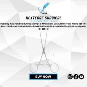 Debakey Ring Handled Bulldog Clamps & Atraumatic Vascular Forceps Article NES-10-404-12 Article NES-10-405-12 Article NES-10-406-12 Article NES-10-407-12 Article NES-10-408-12