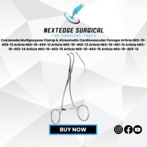 Castaneda Multipurpose Clamp & Atraumatic Cardiovascular Forceps Article NES-10-458-12 Article NES-10-459-12 Article NES-10-460-12 Article NES-10-461-12 Article NES-10-462-14 Article NES-10-463-15 Article NES-10-464-15 Article NES-10-465-12