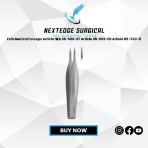Feilchenfeld Forceps Article NES 05-588-07 Article 05-589-09 Article 05-590-11