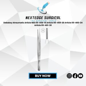 Debakey Atraumatic Article NES 05-458-15 Article 05-459-20 Article 05-460-24 Article 05-461-30