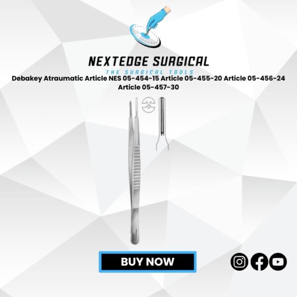 Debakey Atraumatic Article NES 05-454-15 Article 05-455-20 Article 05-456-24 Article 05-457-30