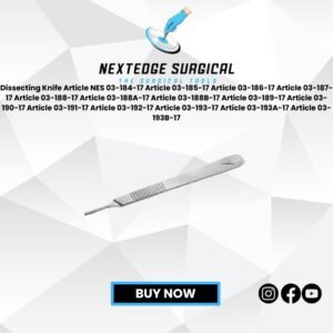 Dissecting Knife Article NES 03-184-17 Article 03-185-17 Article 03-186-17 Article 03-187-17 Article 03-188-17 Article 03-188A-17 Article 03-188B-17 Article 03-189-17 Article 03-190-17 Article 03-191-17 Article 03-192-17 Article 03-193-17 Article 03-193A-17 Article 03-193B-17