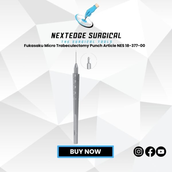 Fukasaku Micro Trabeculectomy Punch Article NES 18-377-00