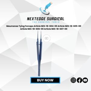 Maumenee Tying Forceps Article NES-18-604-00 Article NES-18-605-00 Article NES-18-606-00 Article NES-18-607-00