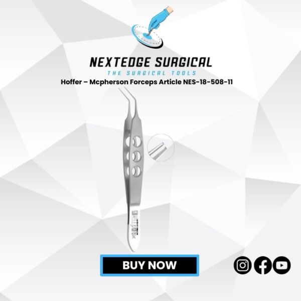 Hoffer – Mcpherson Forceps Article NES-18-508-11