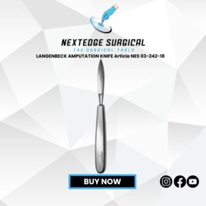 LANGENBECK AMPUTATION KNIFE Article NES 03-242-18