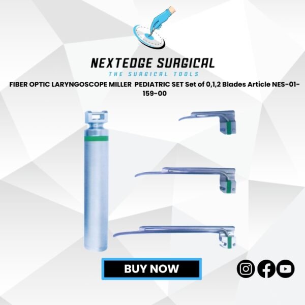 FIBER OPTIC LARYNGOSCOPE MILLER  PEDIATRIC SET Set of 0,1,2 Blades Article NES-01-159-00