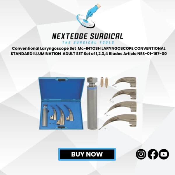 Conventional Laryngoscope Set Mc-INTOSH LARYNGOSCOPE CONVENTIONAL STANDARD ILLUMINATION ADULT SET Set of 1,2,3,4 Blades Article NES-01-167-00