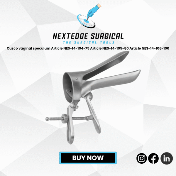 Cusco vaginal speculum Article NES-14-104-75 Article NES-14-105-80 Article NES-14-106-100