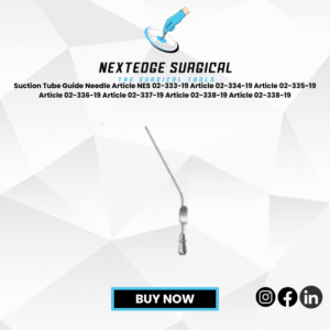Suction Tube Guide Needle Article NES 02-333-19 Article 02-334-19 Article 02-335-19 Article 02-336-19 Article 02-337-19 Article 02-338-19 Article 02-338-19