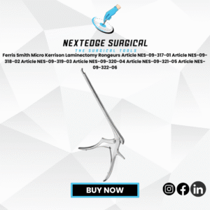 Ferris Smith Micro Kerrison Laminectomy Rongeurs Article NES-09-317-01 Article NES-09-318-02 Article NES-09-319-03 Article NES-09-320-04 Article NES-09-321-05 Article NES-09-322-06