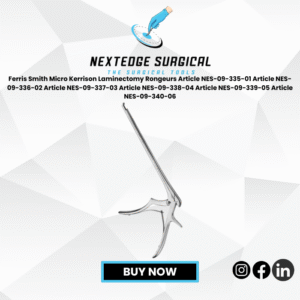 Ferris Smith Micro Kerrison Laminectomy Rongeurs Article NES-09-335-01 Article NES-09-336-02 Article NES-09-337-03 Article NES-09-338-04 Article NES-09-339-05 Article NES-09-340-06