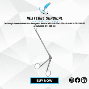 Cushing Intervertebral Disc Rongeurs Article NES-09-594-22 Article NES-09-595-22 Article NES-09-596-22