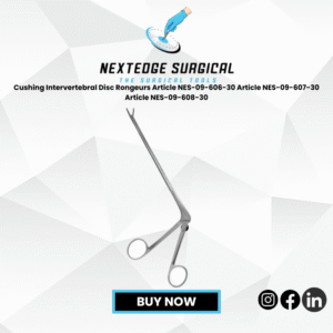Cushing Intervertebral Disc Rongeurs Article NES-09-606-30 Article NES-09-607-30 Article NES-09-608-30