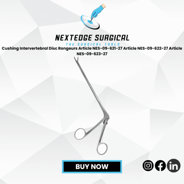 Cushing Intervertebral Disc Rongeurs Article NES-09-621-27 Article NES-09-622-27 Article NES-09-623-27