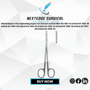 Metzenbaum-Fino Operating Super Cut Scissors Article NES-04-1011-14 Article 04-1012-18 Article 04-1013-20 Article 04-1014-23 Article 04-1015-14 Article 04-1016-18 Article 04-1017-20 Article 04-1018-23