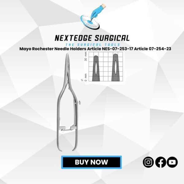 Mayo Rochester Needle Holders Article NES-07-253-17 Article 07-254-23