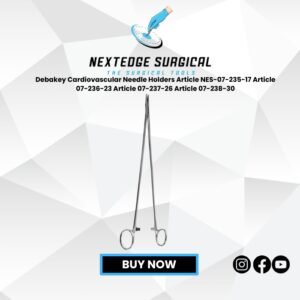 Debakey Cardiovascular Needle Holders Article NES-07-235-17 Article 07-236-23 Article 07-237-26 Article 07-238-30