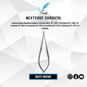 Castroviejo Needle Holders Article NES-07-267-14 Article 07-268-14 Article 07-269-14 Article 07-270-14 Article 07-271-17 Article 07-272-17 Article